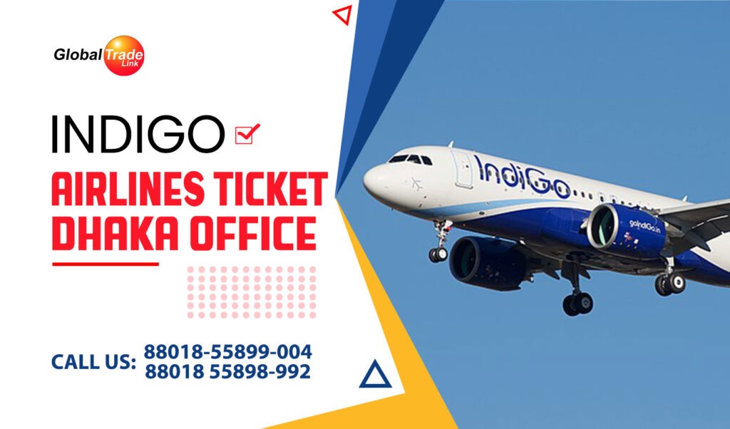 Indigo Airlines Ticket Office Dhaka